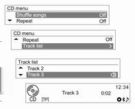 Per i CD audio, ruotare il quadrante TUNE dal menù CD per passare a Elenco brani e quindi premere il pulsante MENU.