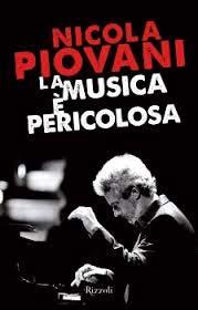 PIOVANI N. - La musica è pericolosa. [4289] 17 MURA M.