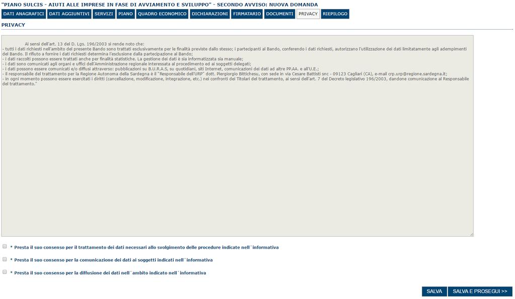 6.9. Sezione PRIVACY La scheda consente di selezionare le dichiarazioni inerenti alla privacy.