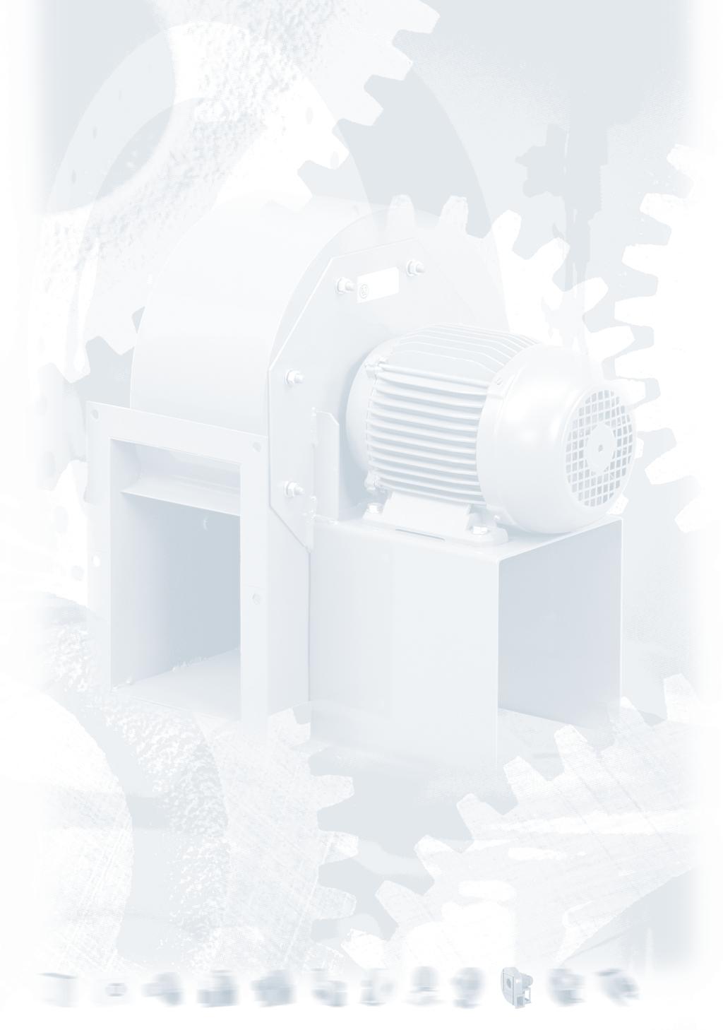 VENTLATOR CENTRFUGH A SEMPLCE ASPRAZONE A PALE ROVESCE Serie CBTR Ventilatori centrifughi a semplice aspirazione, per aspirazione di aria calda a 80 C in servizio continuo, costruiti in lamiera di