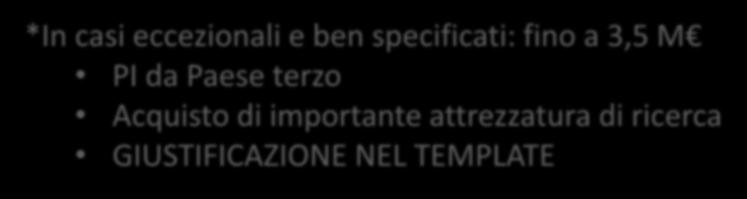 3,5M a progetto* *In casi eccezionali e ben specificati: fino a