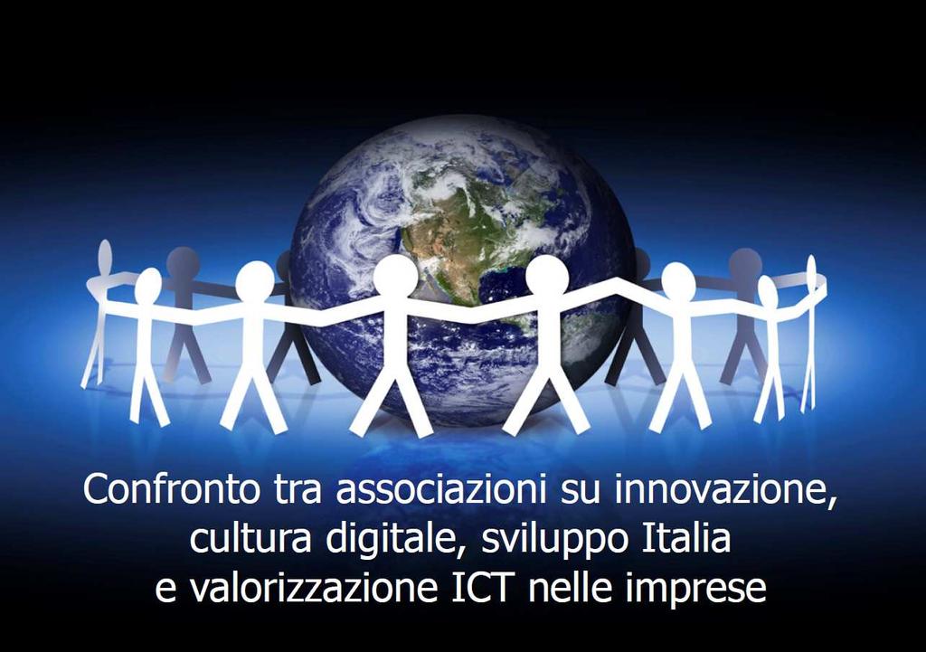 ICT: LEVA STRATEGICA PER LA RIPRESA DEL SISTEMA ITALIA MANIFESTO FIDAINFORM: che cosa in concreto?