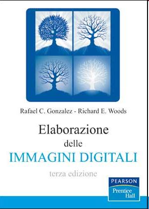 Libro di testo Elaborazione delle Immagini Digitali terza