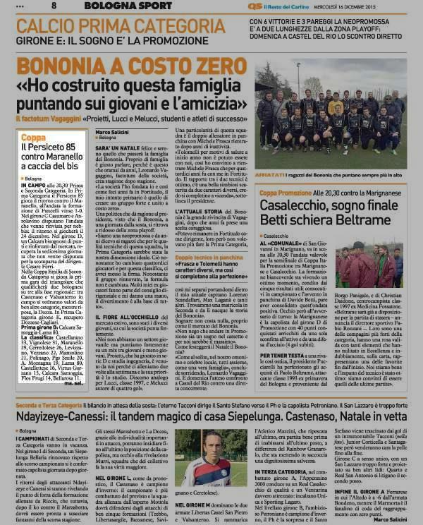 16 dicembre 2015 Pagina 8 Il Resto del Carlino Coppa Il Persiceto 85 contro Maranello a caccia del bis Bologna IN CAMPO alle 20,30 Prima e Seconda Categoria.