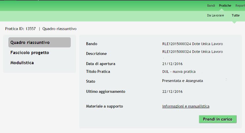 Figura 6 Prendi in carico Una volta presa in carico la