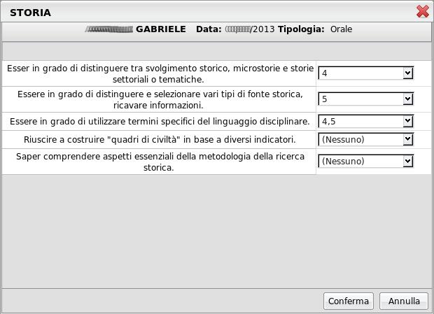 Tramite l'icona è possibile modificare le valutazioni già associate ad una prova, e tramite l'icona è possibile cancellare del tutto la prova selezionata.