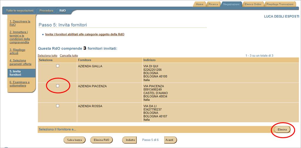 Il sistema presenta quindi una pagina di riepilogo dei fornitori invitati e rende possibile, eventualmente, eliminarne alcuni, selezionandoli e
