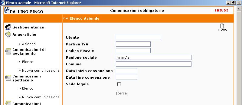 B) Gestione dei fascicoli aziende ed invio delle comunicazioni. Fascicolo azienda Dal menù di sinistra alla voce anagrafiche si può accedere al fascicolo azienda.