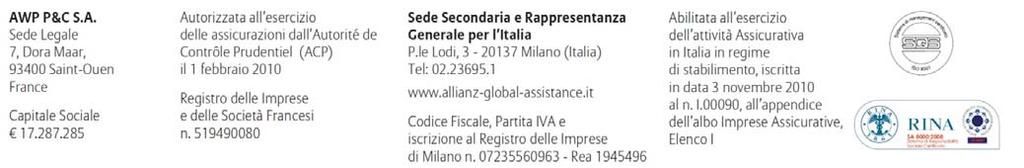AWP P&C S.A. Rappresentanza Generale per l Italia FASCICOLO INFORMATIVO Redatto ai sensi del Regolamento ISVAP del 26/05/2010 n.