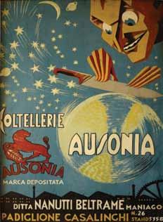 Ausonia was founded at the end of the 1800's by the Nanutti Beltrame family, direct discendants of the ancient Beltrame family who built many small workshops (called battiferro) at the end of the