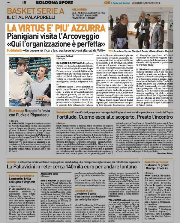 26 novembre 2014 Pagina 10 Il Resto del Carlino (ed. Bologna) Sport LA VIRTUS E' PIU' AZZURRA.