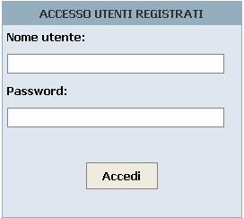 4 Fase 2 Primo Accesso Per il primo accesso digitare Nome utente indicato nella Fase 1 e la Password temporanea, ricevuta per