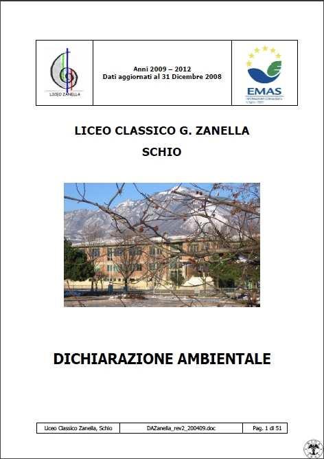 La Dichiarazione Ambientale (6) Al termine del processo, bisogna redigere un documento rivolto al pubblico che descriva: le attività dell organizzazione la politica ambientale il programma