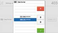 Fase 3: scelta del formato per la data Scegliere il formato per la data. Confermare la scelta con il tasto verde.