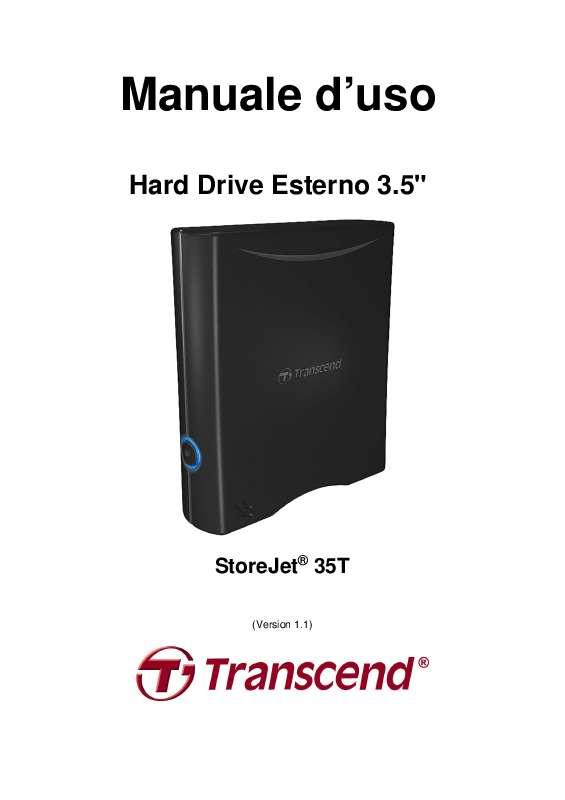 Istruzioni dettagliate per l'uso sono nel manuale Istruzioni per l'uso TRANSCEND STOREJET 35T Manuale d'uso TRANSCEND STOREJET 35T Istruzioni d'uso TRANSCEND