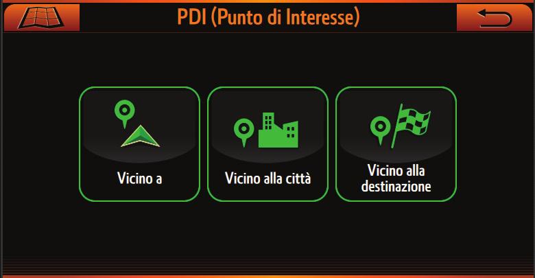 2.2 MENU VAI A 2.2.1 Ricerca di un PDI Nel menu di navigazione, premere il pulsante "Vai a", quindi premere il pulsante PDI.