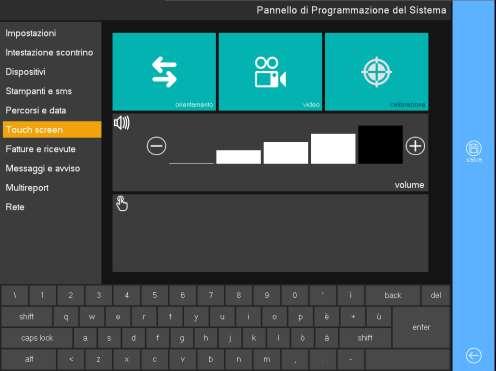 Figura 64: Gestione touch screen Tramite la sezione di Figura 64 è possibile apportare degli interventi al normale funzionamento del touch screen.