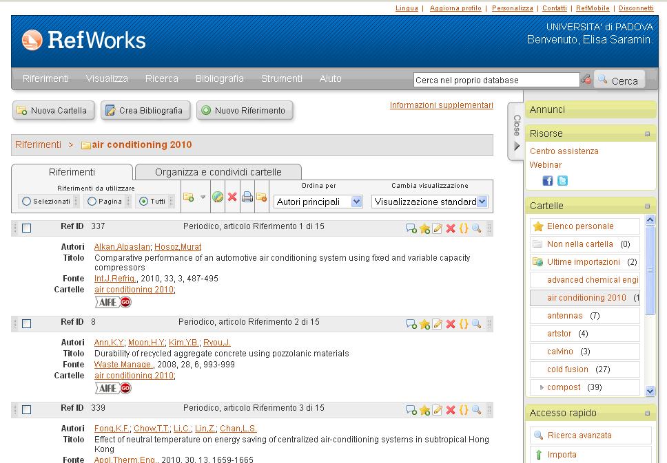 Gestione della bibliografia: Refworks Refworks è un programma per raccogliere riferimenti bibliografici, creare e gestire la tua bibliografia.