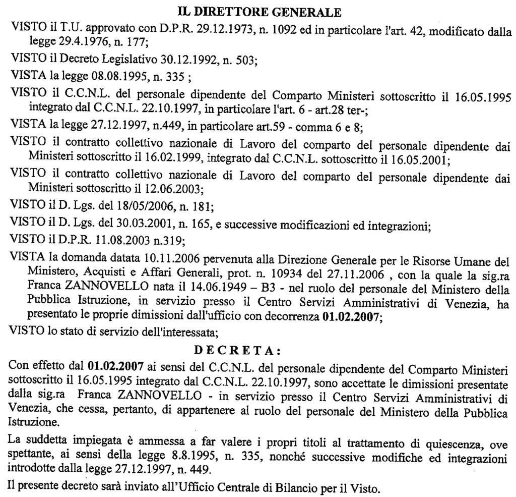 (D.D. 18 dicembre 2006 - Visto e registrato all'ufficio centrale del