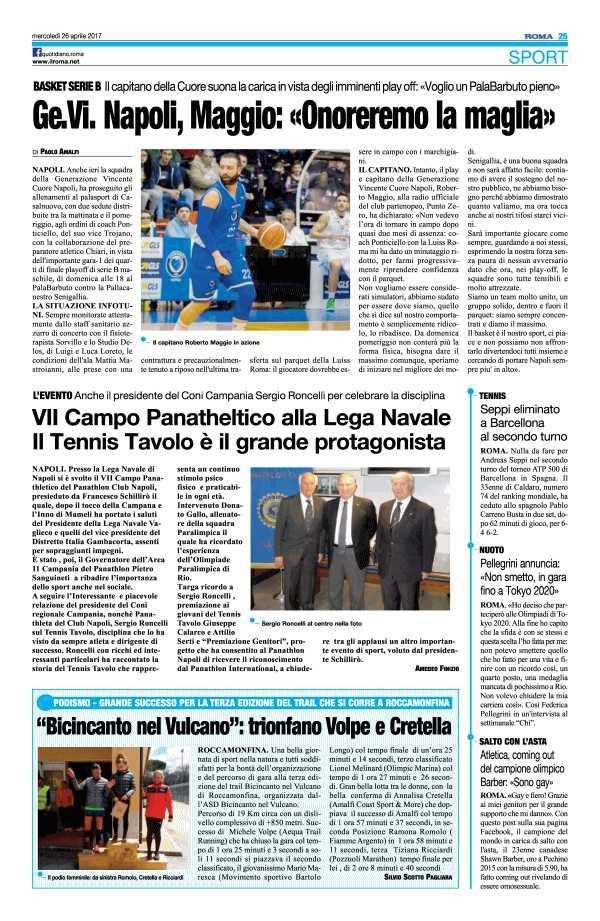 26 aprile 2017 Pagina 25 Il Roma NUOTO Pellegrini annuncia: «Non smetto, in gara fino a Tokyo 2020» ROMA. «Ho deciso che parteciperò alle Olimpiadi di Tokyo 2020.