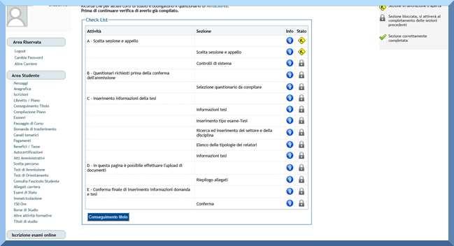 4. Dopo aver compilato il questionario, torna nella tua area riservata su http://studiare.unife.it PROCEDI CON IL PROCESSO DI CONSEGUIMENTO TITOLO 4.