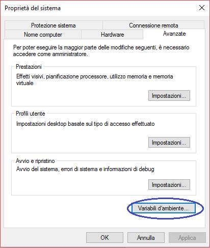 Apparirà la seguente finestra dove dovrete andare a cliccare su Variabili d'ambiente in basso a destra: Nel riquadro