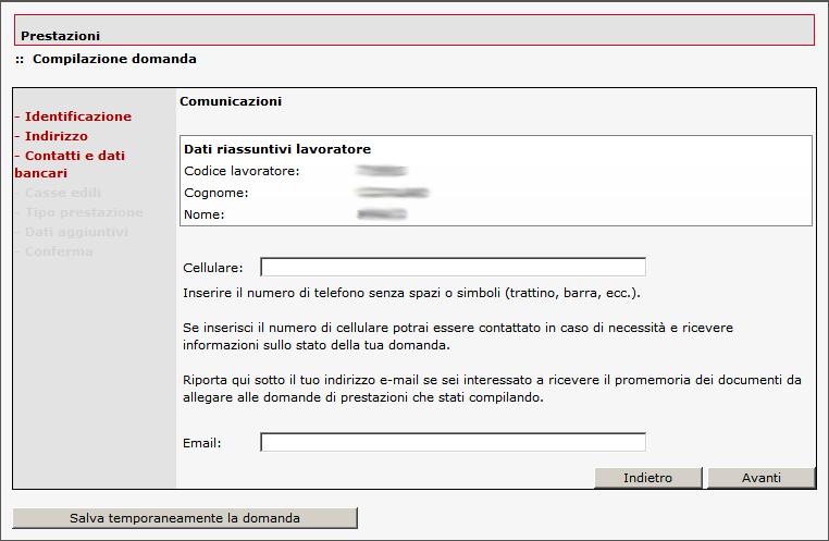 La schermata successiva riguarda i dati relativi ai Contatti e ai dati bancari del lavoratore.