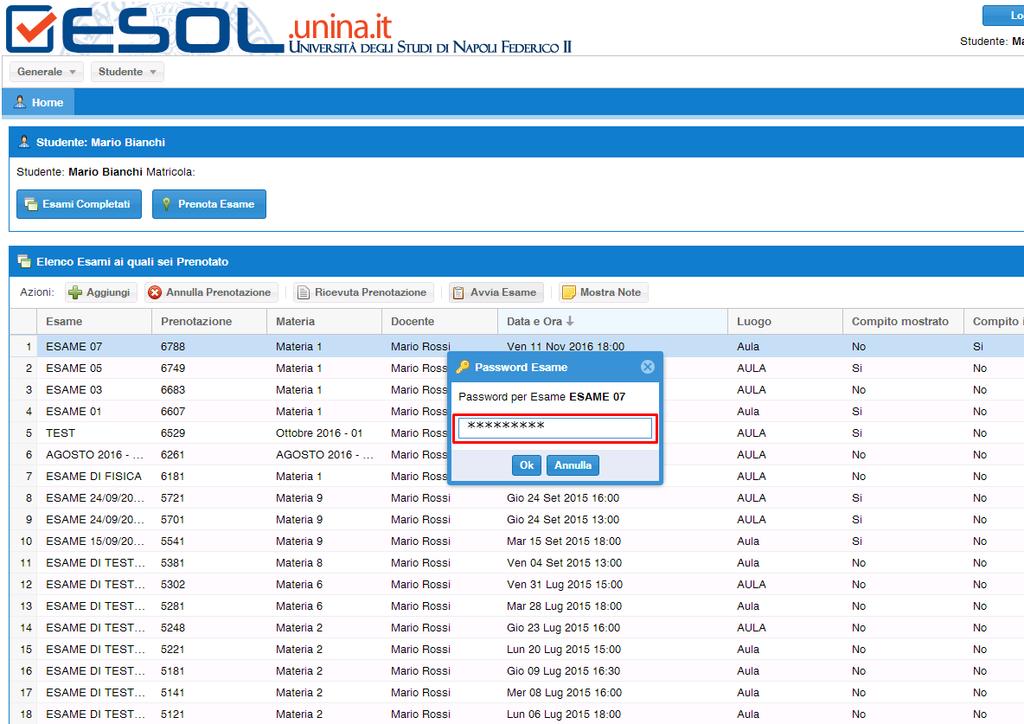 Dopo avere cliccato il pulsante Avvia esame, e prima della visualizzazione del compito d esame, compare una finestra di pop up ( Password Esame ), in cui è necessario
