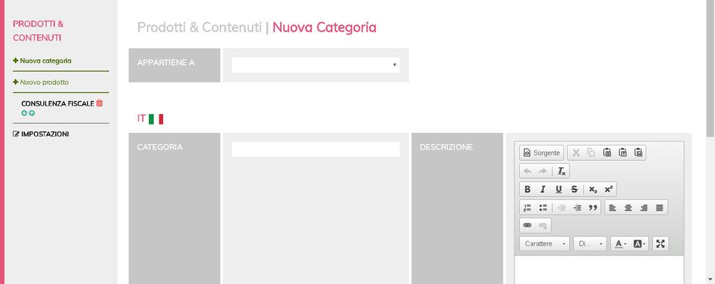 Puoi inserire categorie e contenuti anche da Contenuti, Prodotti e contenuti Gestisci la