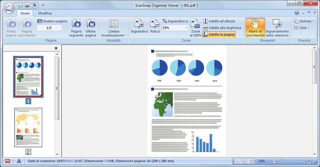 Utilizzo di ScanSnap Organizer Procedure operative generali di ScanSnap Organizer Questo paragrafo descrive le procedure delle operazioni generali di ScanSnap Organizer. 1. Avviare ScanSnap Organizer.