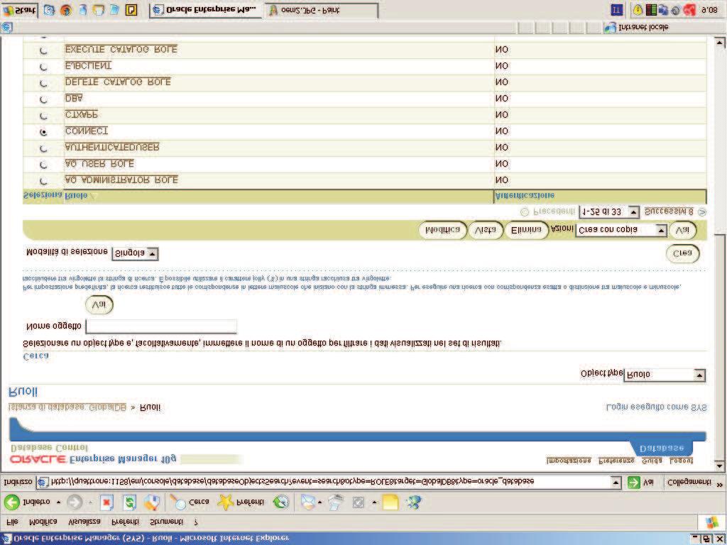 6.2 Gestione dei ruoli 79 Figura 6.3. La pagina dei Ruoli in Enterprise Manager Figura 6.4.