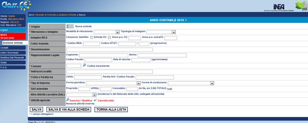 Registrazione Nuova scheda di classificazione Le informazioni contenute nella maschera di registrazione sono organizzate in modo coerente con la scheda di classificazione cartacea scaricabile dal