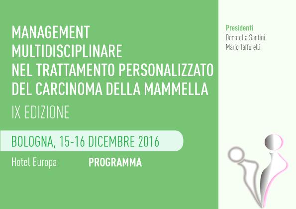 PERSONALIZZATE MANAGEMENT MULTIDISCIPLINARE NEL TRATTAMENTO PERSONALIZZATO DEL CARCINOMA DELLA MAMMELLA Formazione SVILUPPO PROFESSIONALE Gli eventi trasversali erano aperti a tutto il personale