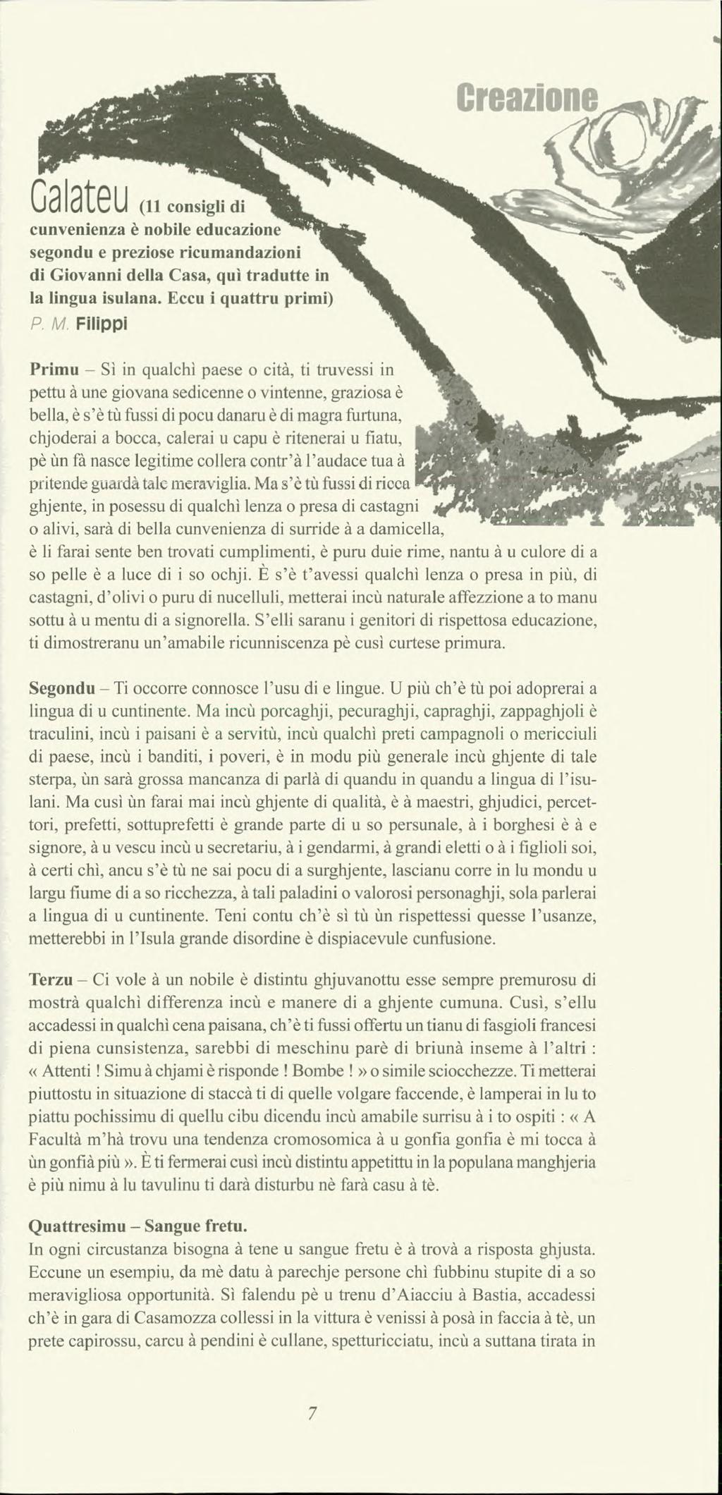 G alateu (11 consigli di cunvenienza è nobile educazione segondu e preziose ricumandazioni di Giovanni della Casa, qui tradutte in la lingua isulana. Eccu i quattru primi) P. M.