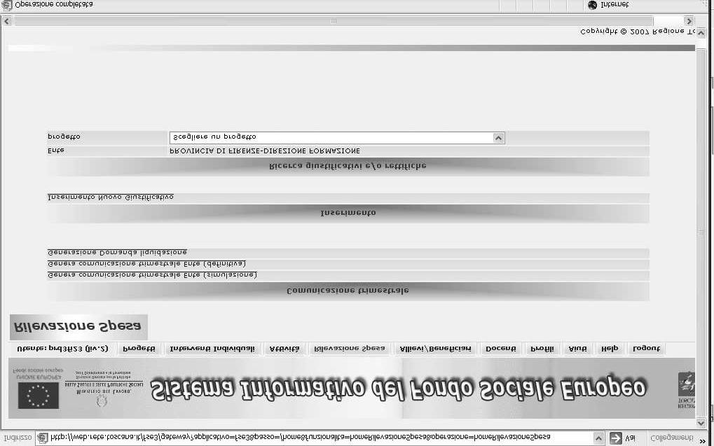 (Figura 2: I pag Rilevazione Spesa) La pagina è suddivisa in: Comunicazione trimestrale Inserimento Ricerca giustificativi e/o rettifiche Compiti /doveri dell Ente sono: 1) INSERIMENTO DEI DATI 2)