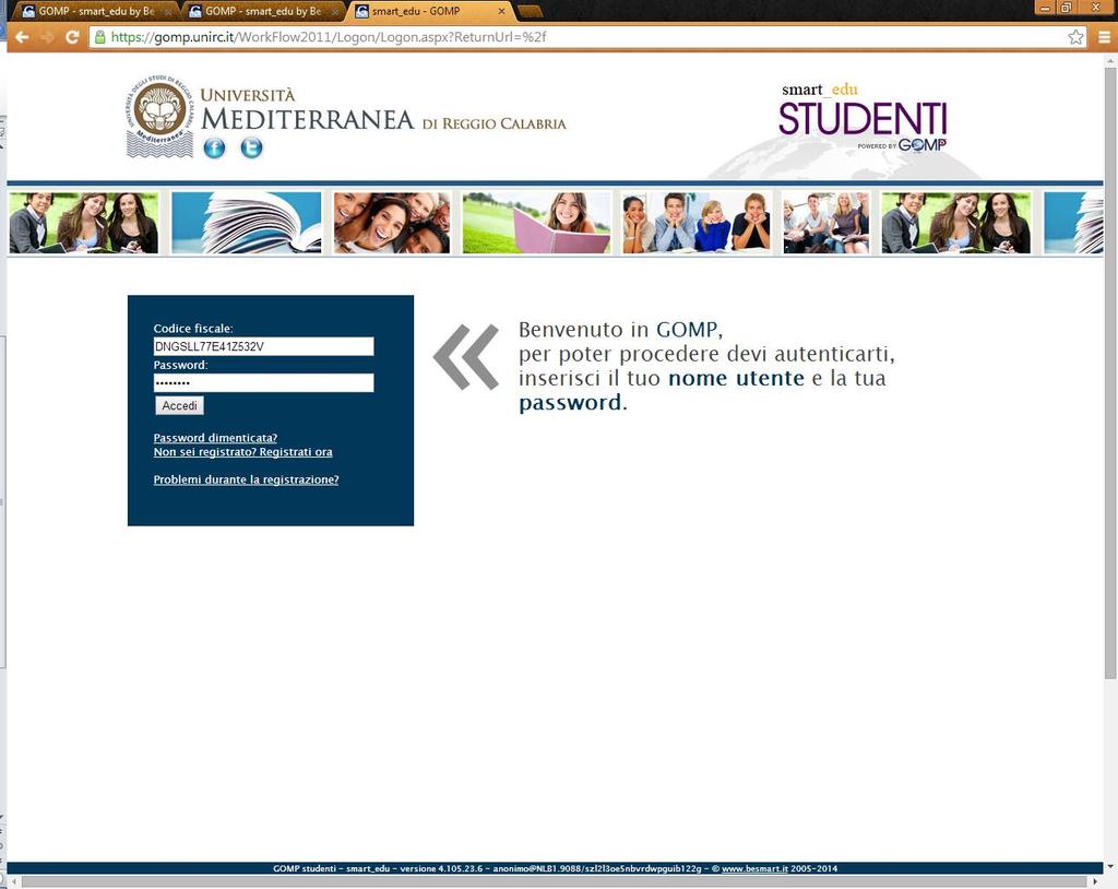 STEP 1 REGISTRAZIONE AL PORTALE E LOGIN: Lo studente una volta effettuata la procedura di registrazione, può accedere al sistema tramite la URL https://gomp.unirc.