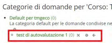 Nell elenco delle categorie, compare quella appena impostata: Cliccando nuovamente su