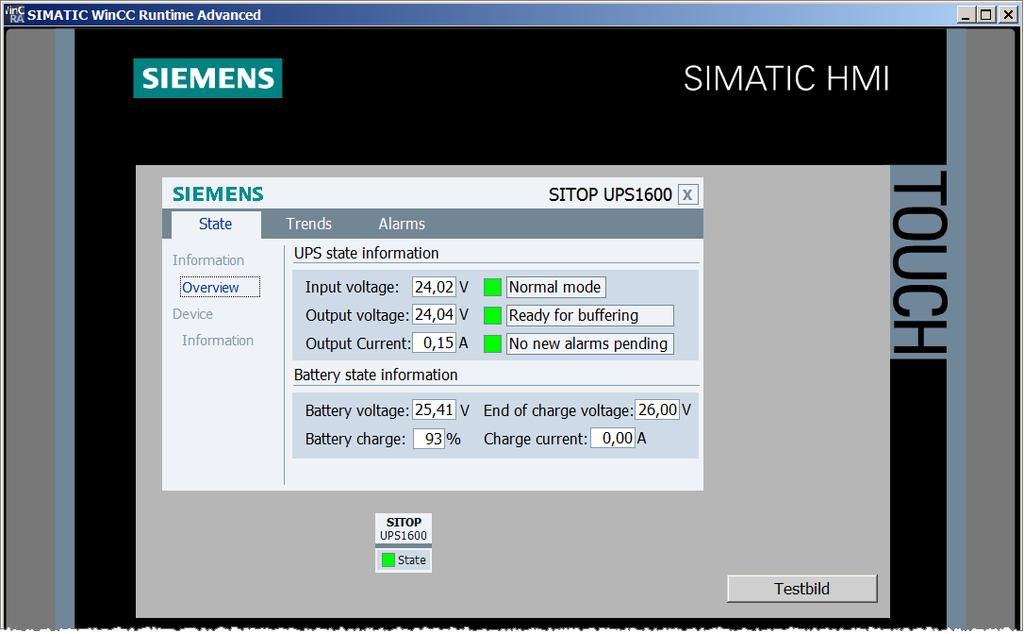 SITOP UPS1600 Integrazione nei sistemi HMI Blocchi funzionali per S7-300/400 e S7-1200/1500 e faceplate pronte all uso per WinCC e soluzioni HMI SIMATIC Panel PC con WinCC Disponibile per: WinCC V7.