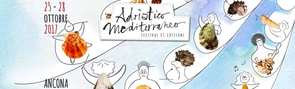 Adriatico Mediterraneo Festival 2017: Programma giovedì 26 ottobre Il Premio Adriatico Mediterraneo alla scrittrice turca Asli Erdogan; le rotte mediterranee di Moni Ovadia & Giovanni Seneca; gli