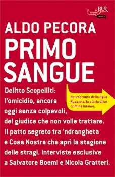 Venerdì 30 Marzo 2012 - ore 15,00 Incontro con Aldo Pecora Adesso ammazzateci tutti Il 9 agosto 1991 il giudice Antonino Scopelliti veniva ucciso in un agguato a Campo Calabro, lasciando la moglie e