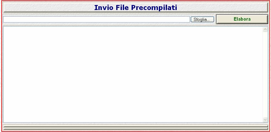 Invio File Consente all utente di inviare un file precompilato in formato testo (estensione txt) contenente i dati relativi a più soggetti alloggiati presso la struttura. Fig.