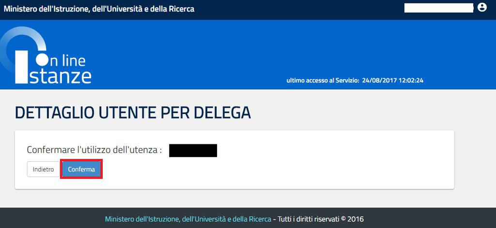 Alla pressione del pulsante Conferma, il sistema consentirà quindi l accesso alla pagina principale Istanze on line a nome dell utenza selezionata. 2.