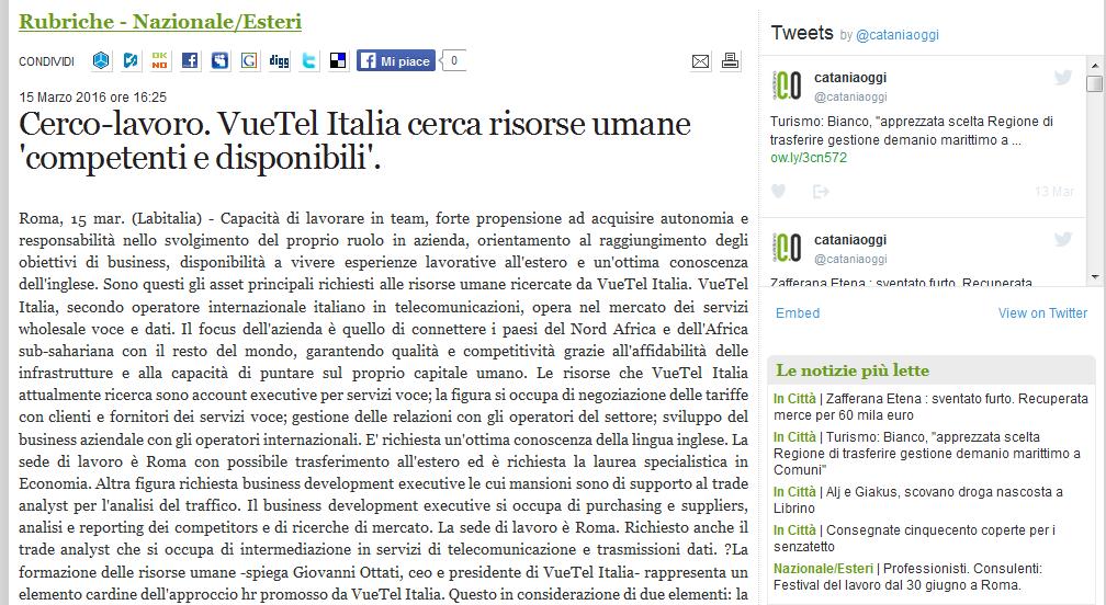 15-03-16 Cataniaoggi.it online http://www.cataniaoggi.it/rubriche/nazionale-esteri/196062_vuetel-italia-cerca-risorse-umanecompetenti-e-disponibili.html Cerco-lavoro.