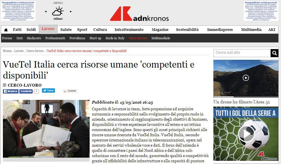 15-03-16 AdnKronos.it agenzia stampa http://www.adnkronos.com/lavoro/cerco-lavoro/2016/03/15/vuetel-italia-cerca-risorse-umanecompetenti-disponibili_tolrtvquoeibzh68mraz5i.html?