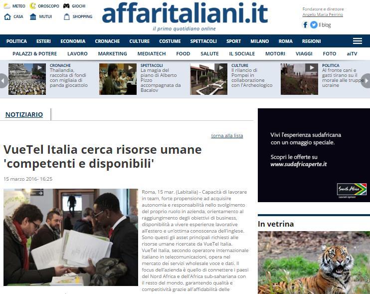 15-03-16 Affaritaliani.it online http://www.affaritaliani.it/lavoro/notiziario/dettaglio/vuetel_italia_cerca_risorse_umane_competent i_e_disponibili-5812.