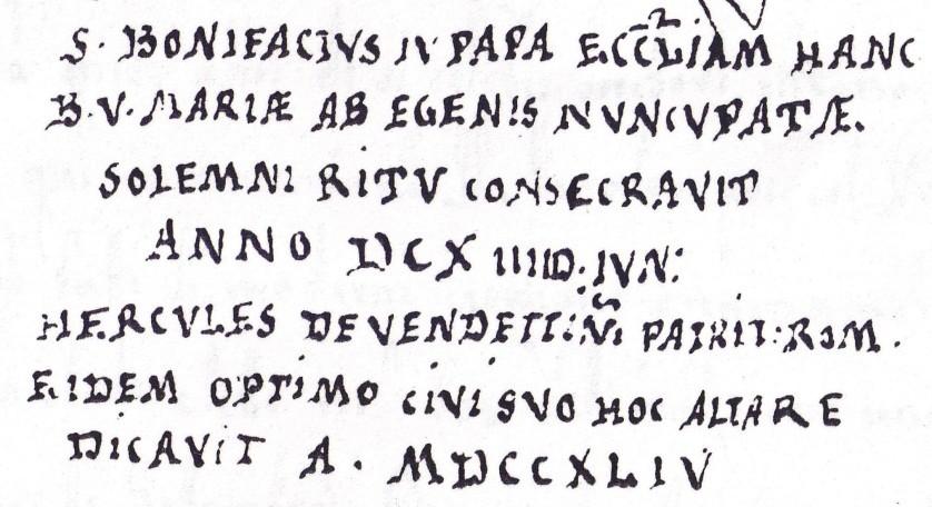 sotto una figura di S. Bonifazio e dice in simil guisa, 42 segue poi il testo dell'iscrizione della lapide (Figura 27).