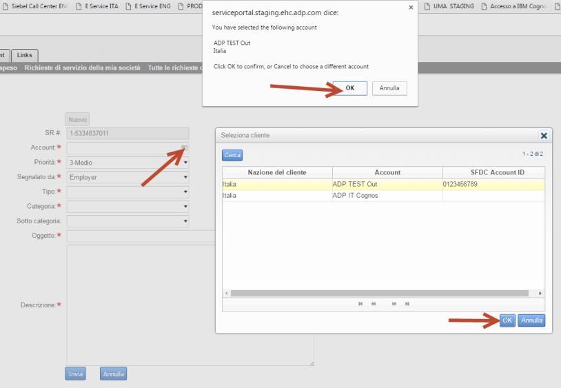 COME COMPILARE I DATI IMPORTANTI COME VISUALIZZATO SOTTO? Il numero della Richiesta di Servizio (SR#) sarà automaticamente attribuito dal sistema.