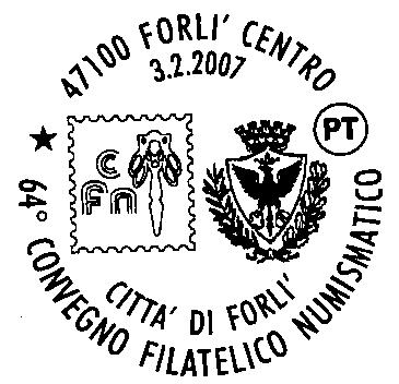 66 RICHIEDENTE: Circolo Filatelico Numismatico Forlivese SEDE DEL SERVIZIO: Fiera Via Punta di Ferro