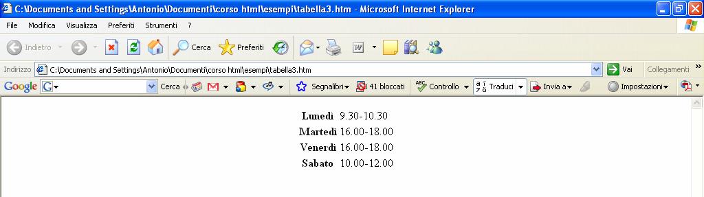 Il tag TABLE presenta l attributo ALIGN che consente di decidere come allineare la tabella all interno della pagina: - tabella centrata <TABLE ALIGN="center"> <TH>Lunedì</TH> <TD>9.30-10.