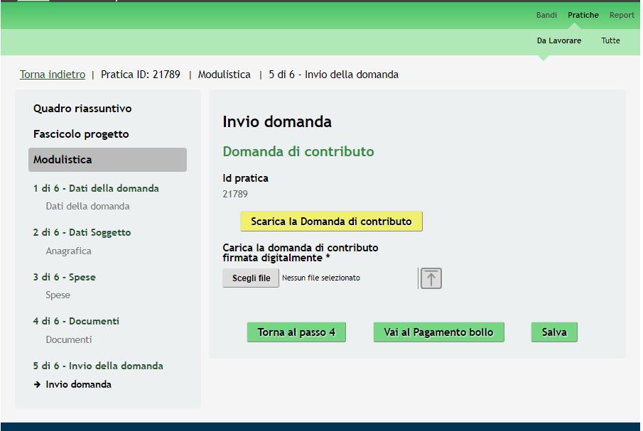 3.5 Modulo 5 Invio della domanda Figura 20 Invio della domanda Nel quinto modulo è necessario procedere con l invio della domanda di finanziamento.